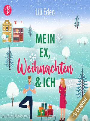 cover image of Mein Ex, Weihnachten und ich (Ungekürzt)